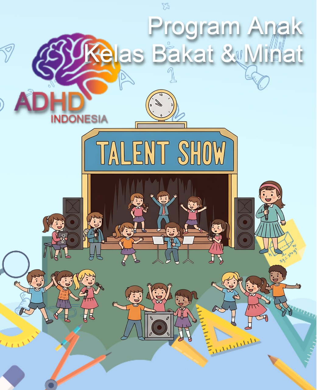 Program ADHD Indonesia Kabupaten Sukoharjo Kelas Bakat dan Minat (ADHD Talent Program)