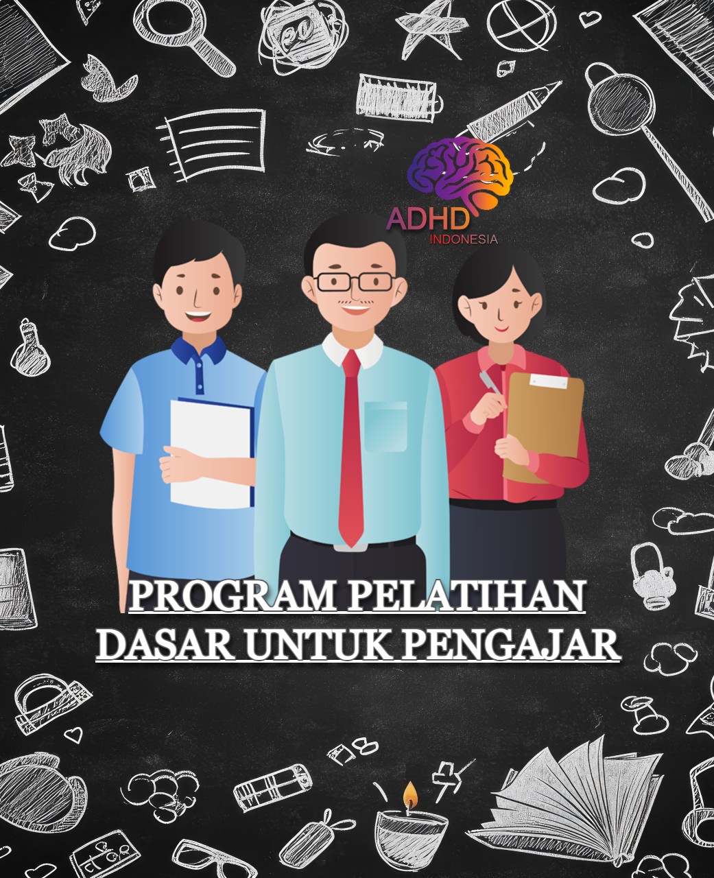 Pelatihan Dasar Pengajar ADHD Indonesia Kabupaten Sukoharjo
